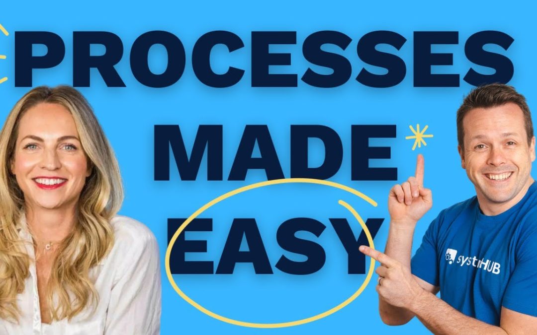 Processes Made Easy thumbnail featuring a smiling woman and a man wearing a SystiHUB branded blue t-shirt pointing upward