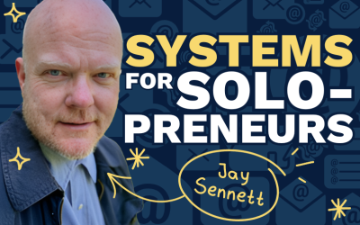 Systems For Solopreneurs: How Email Marketing Expert Unlocked Growth Through Systemization
